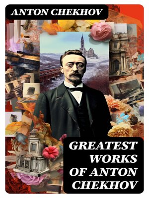 cover image of Greatest Works of Anton Chekhov